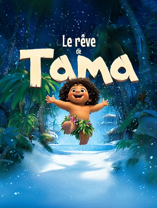 Le rêve de Tama